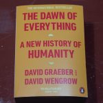 デイヴィッド･グレーバーとデイヴィッド･ウェングロウの”The Dawn of Everything"